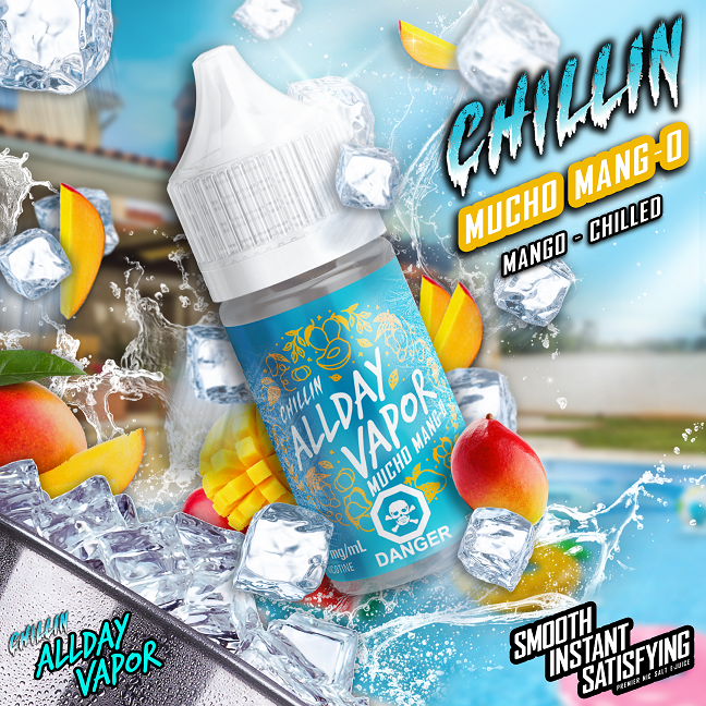CHILLIN Mucho Mang-O by Allday Vapor Salt Nic